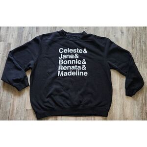 HBO "Big‎ little lies" Sweatshirt size XL.